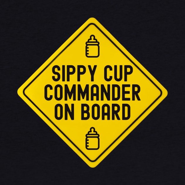 Baby On Board Sippy Cup Commander Bumper by FTF DESIGNS